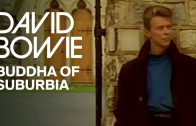 David Bowie – Buddha Of Suburbia (Official Video)